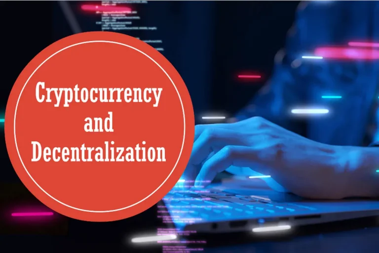 A visual representation of the concepts of Cryptocurrency and Decentralization