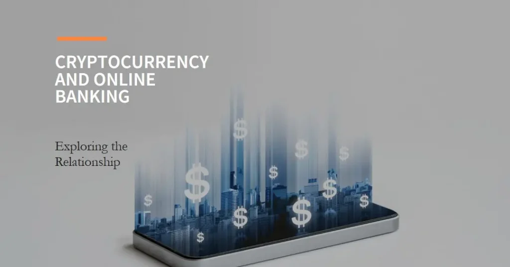 A visual representation of the concepts of Cryptocurrency and online banking